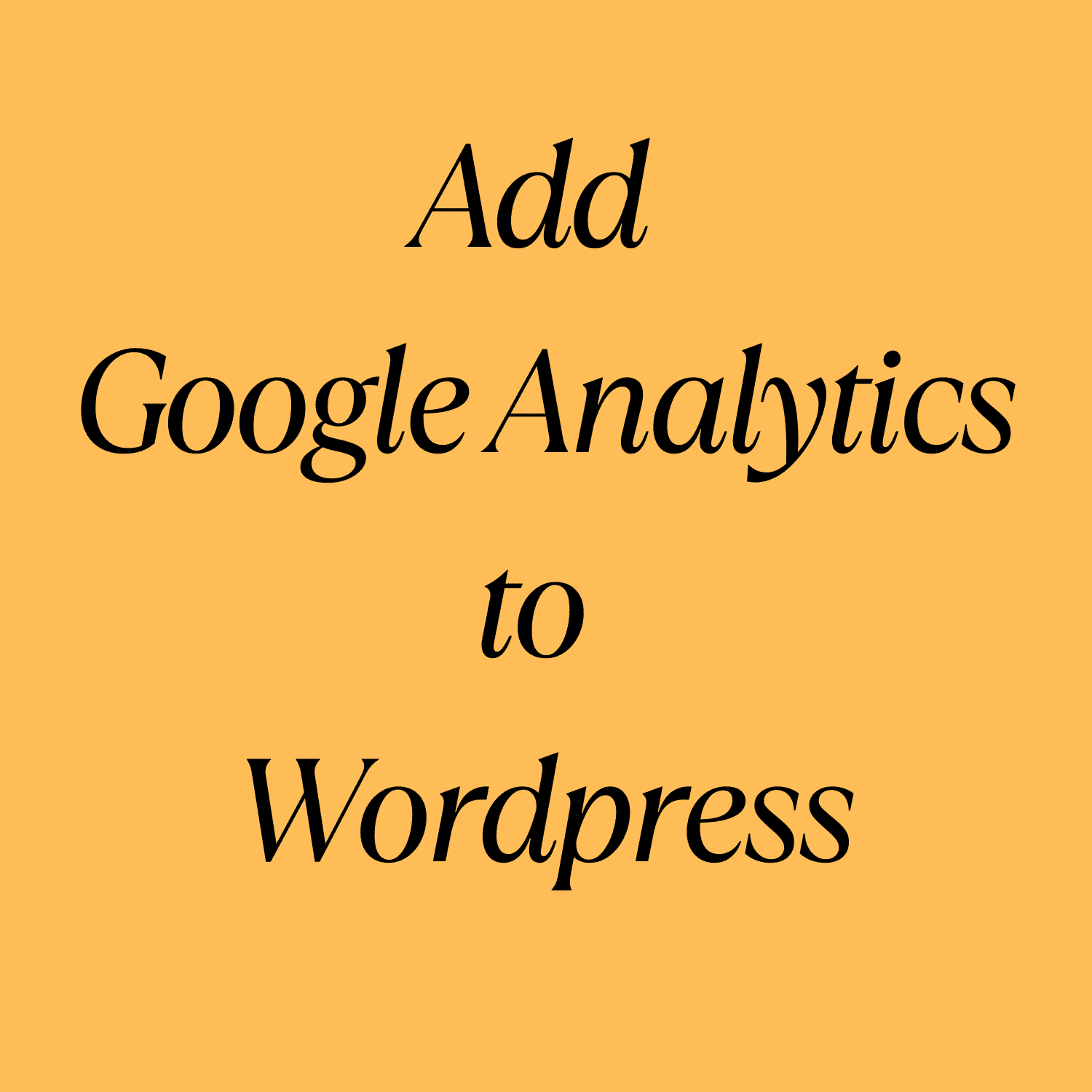 How to add google analytics to wordpress